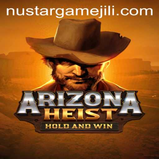 An In-Depth Look at ArizonaHeist: NustarGame's Latest Thrilling Release