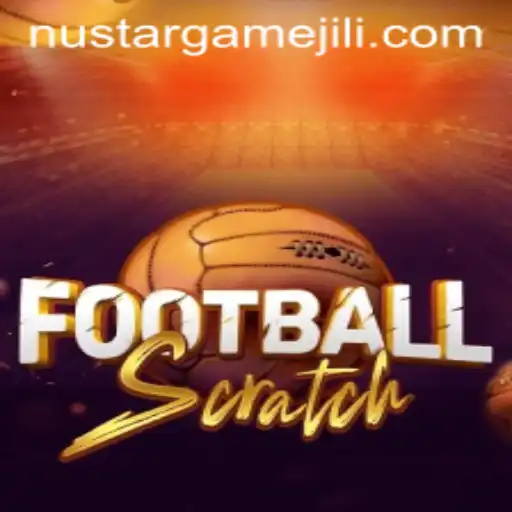 FootballScratch: Dive Into the Exciting World of NustarGame