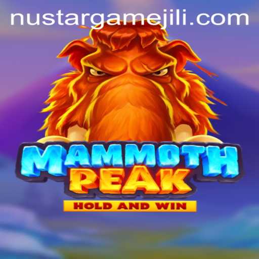 The Fascinating World of MammothPeak: A Deep Dive into NustarGame's Latest Adventure
