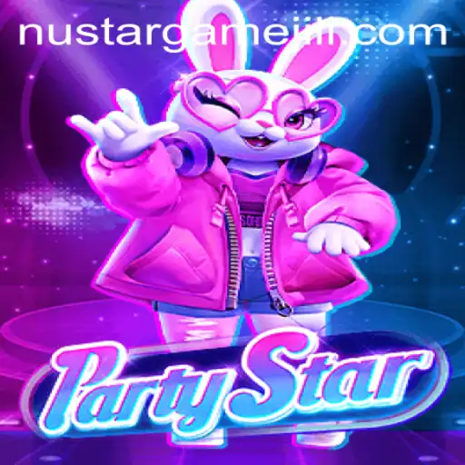 Unveiling PartyStar by NustarGame: A Revolutionary Gaming Experience